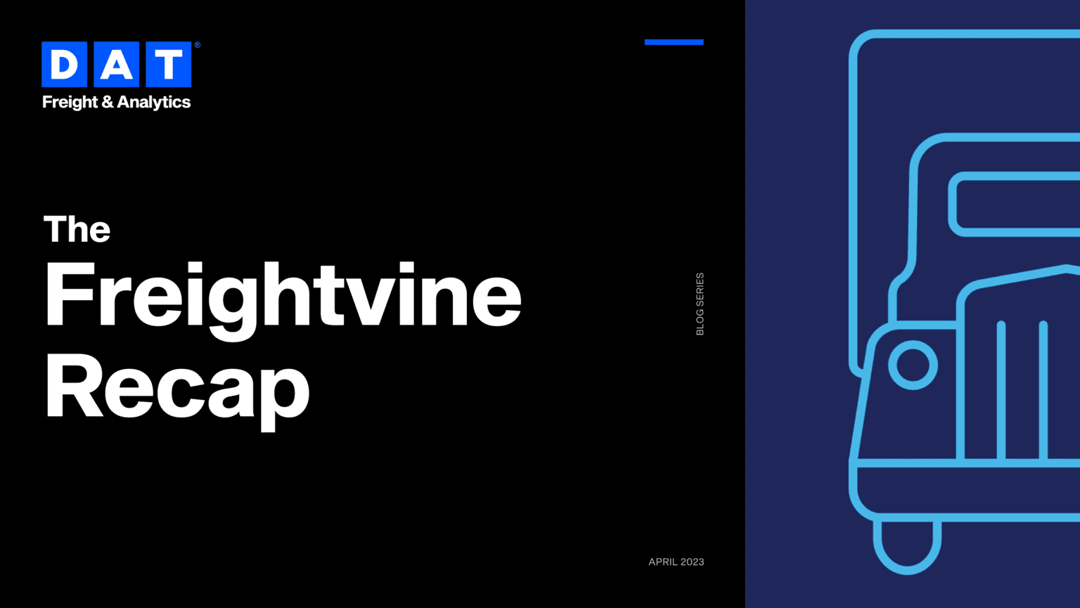 Freightvine Recap The evolution of shipper and carrier relationships DAT Freight & Analytics